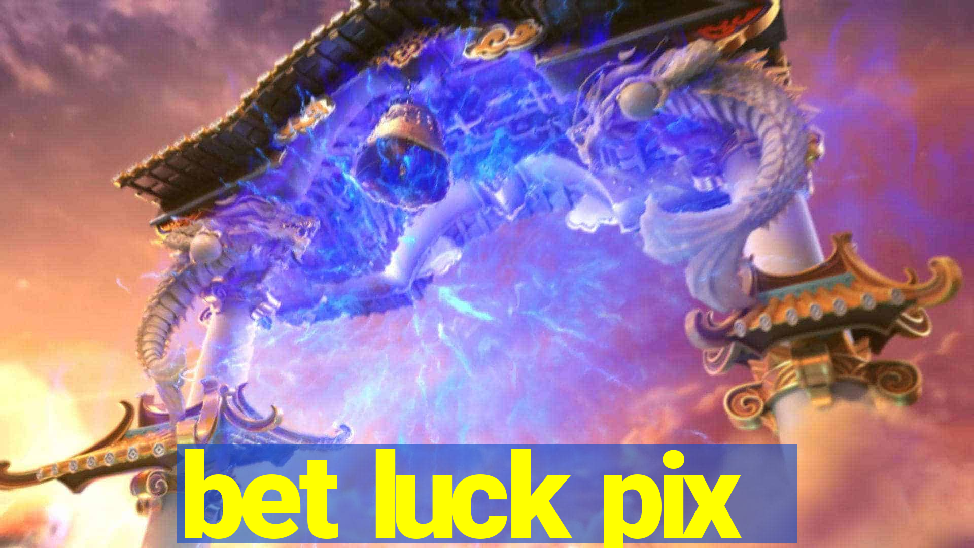 bet luck pix